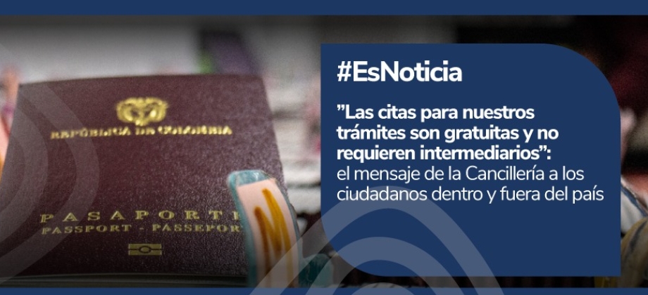 ”Las citas para nuestros trámites son gratuitas y no requieren intermediarios”: el mensaje de los Consulados de Colombia en Estados Unidos a todos los ciudadanos