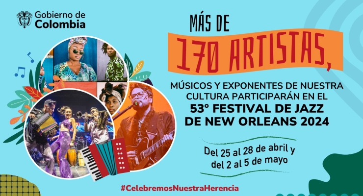 El Festival de Jazz de Nueva Orleans 2024 celebra a Colombia