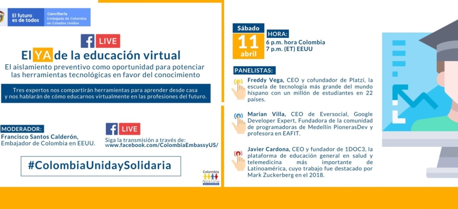 La Embajada de Colombia en Estados Unidos invita al webinar ‘El Ya de la Educación Virtual’ el 11 de abril de 2020
