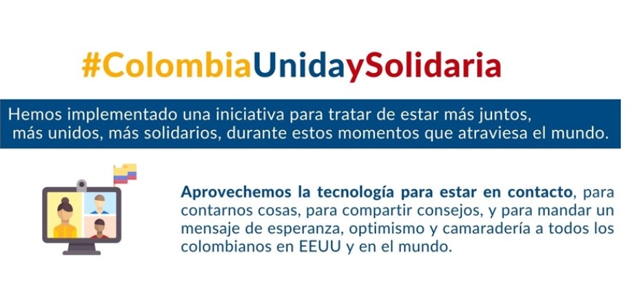 Embajada de Colombia en Estados Unidos invita a compartir mensajes #ColombiaUnidaySolidaria 